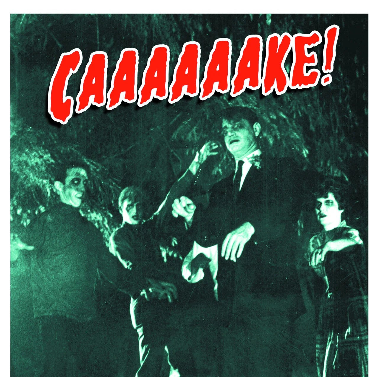 Vintage-style image with text 'CAAAAAKE!' over "Night of the Living Dead" zombies.