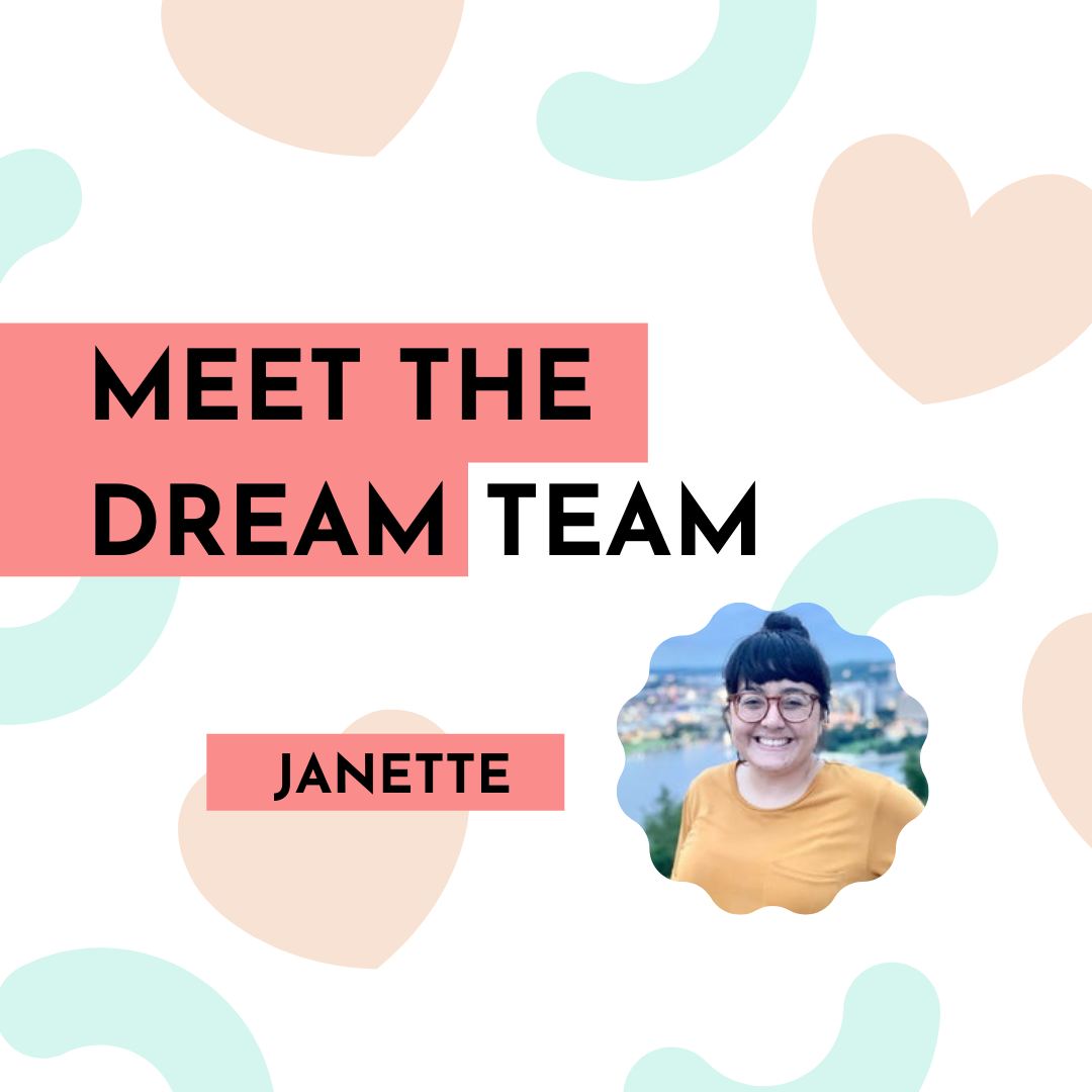 Dream Team: Janette!
