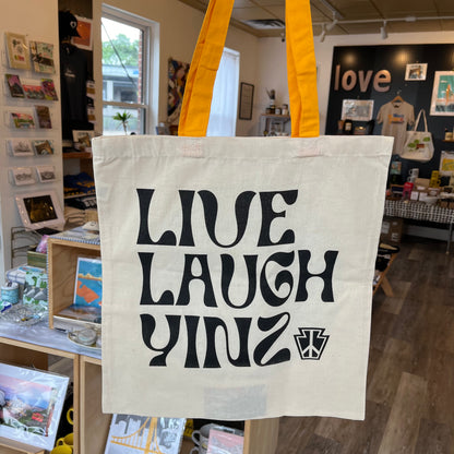 Live Laugh Yinz Tote