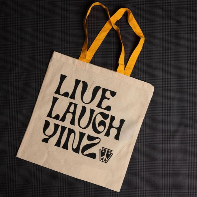 Live Laugh Yinz Tote