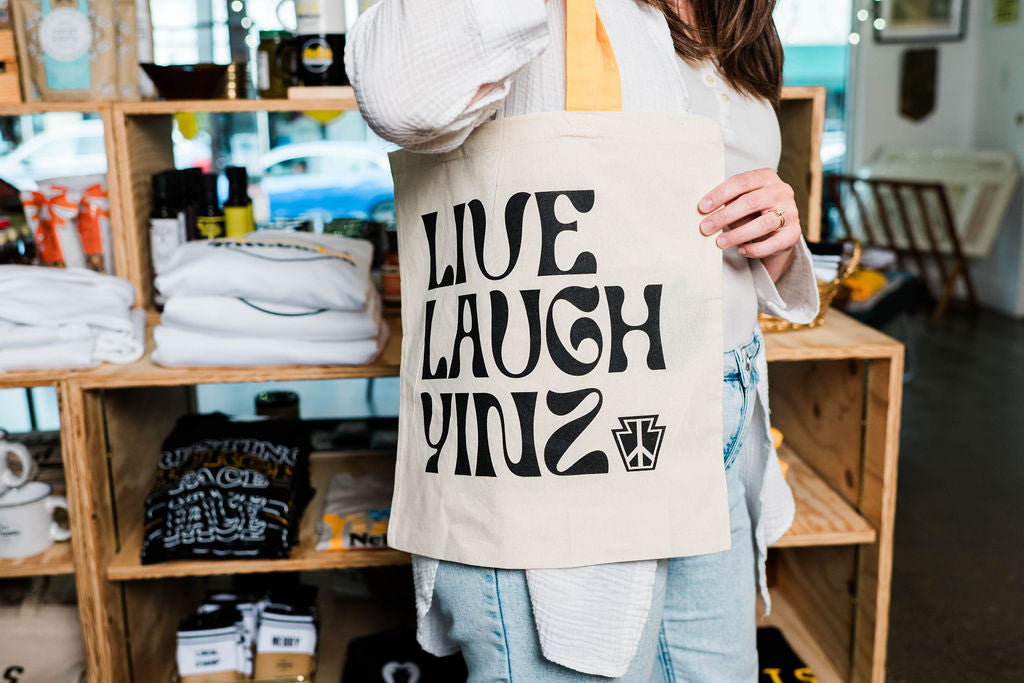 Live Laugh Yinz Tote